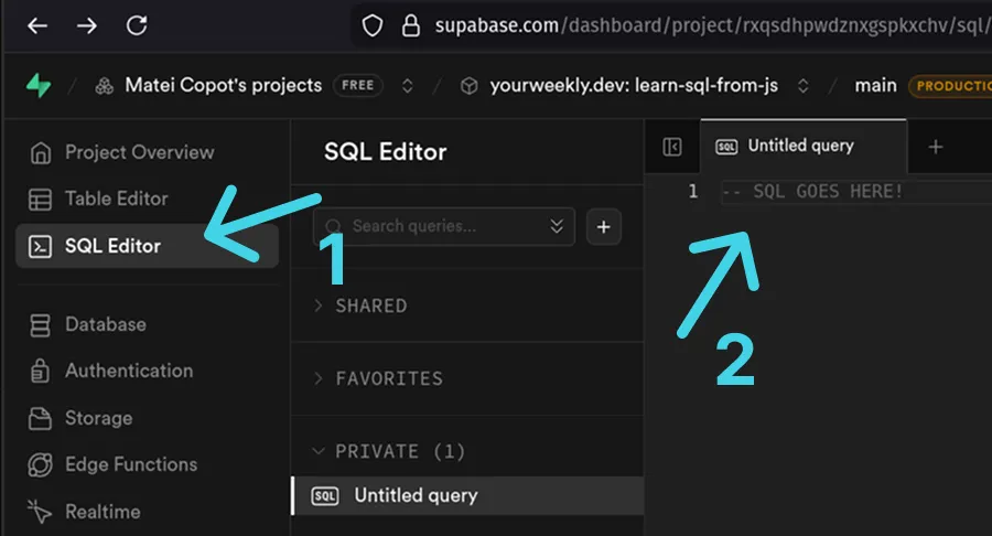 where to find sql editor: left bar, then code editor on the right